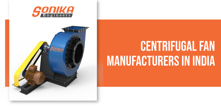 Centrifugal Fan Manufacturers